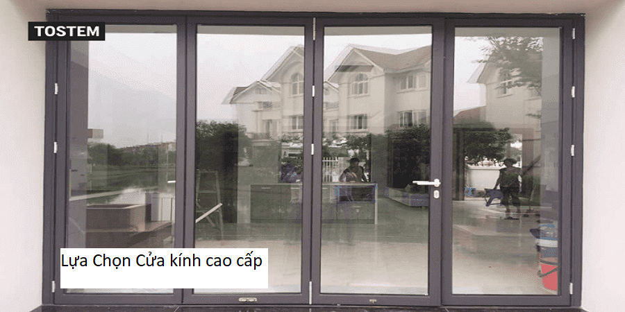 Lựa Chọn Cửa kính cao cấp