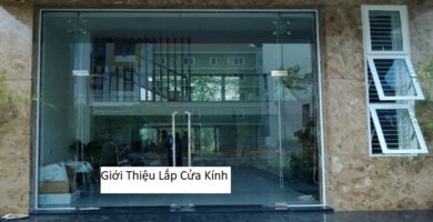 Giới Thiệu Lắp Cửa Kính
