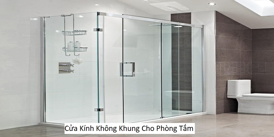 Cửa Kính Không Khung Cho Phòng Tắm